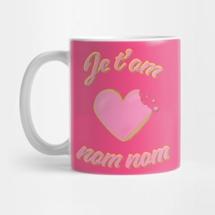 Je T'omnomnom Mug